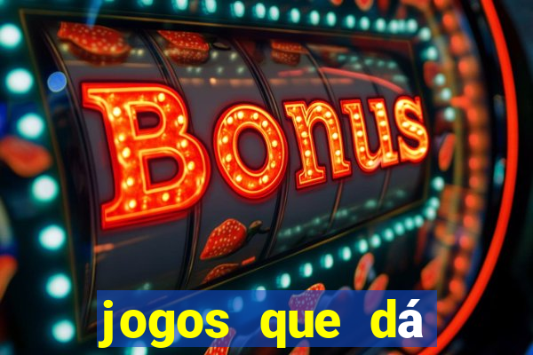 jogos que dá b?nus ao se cadastrar