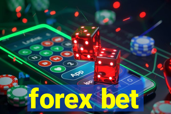 forex bet