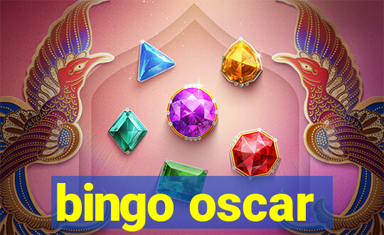 bingo oscar