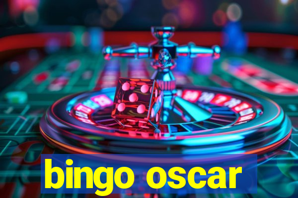 bingo oscar