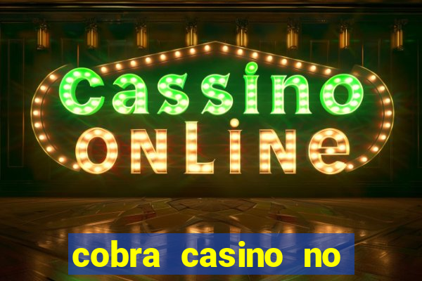 cobra casino no deposit bonus code