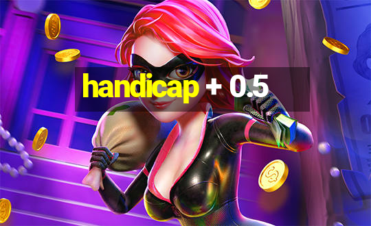 handicap + 0.5