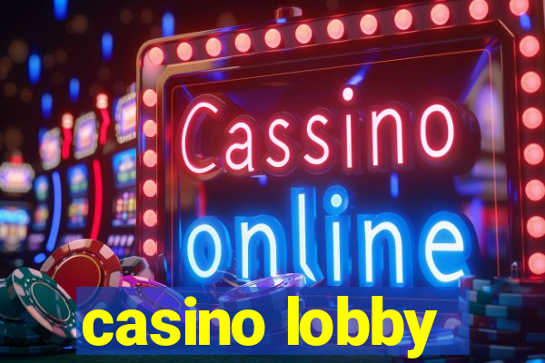 casino lobby