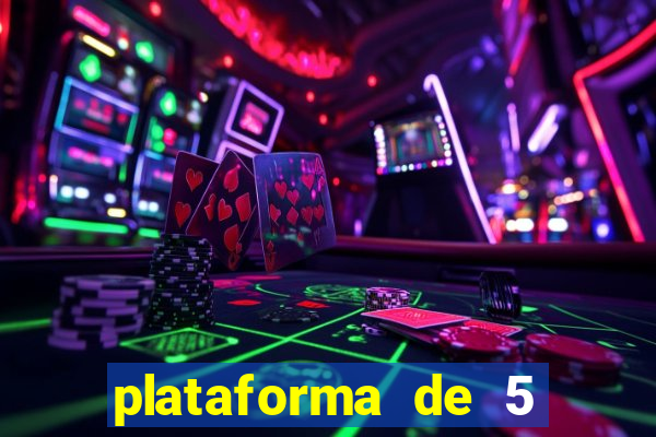 plataforma de 5 reais cassino