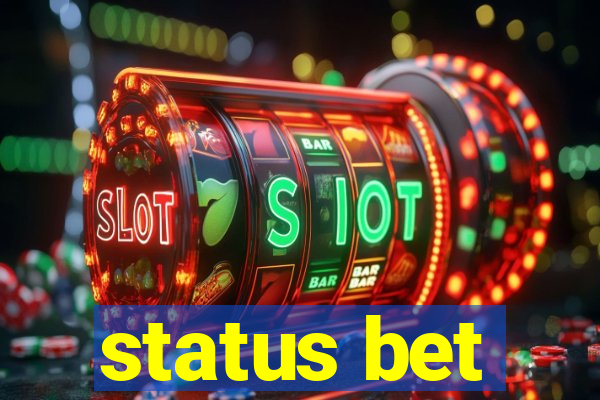 status bet