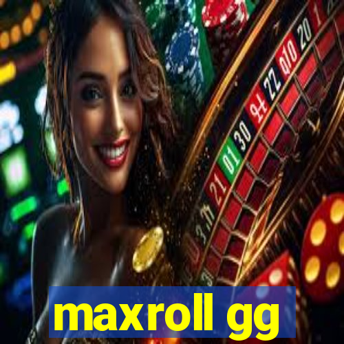 maxroll gg