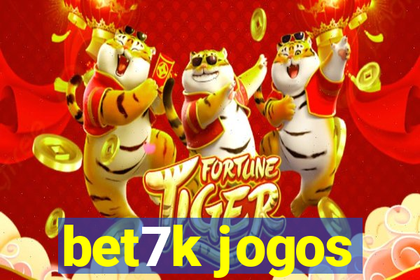 bet7k jogos