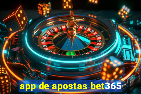 app de apostas bet365