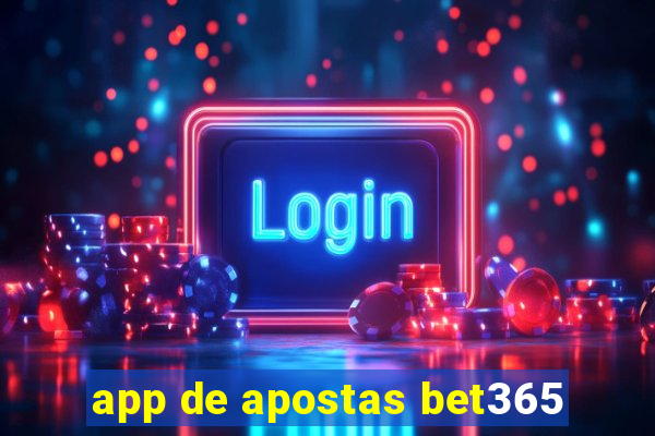 app de apostas bet365