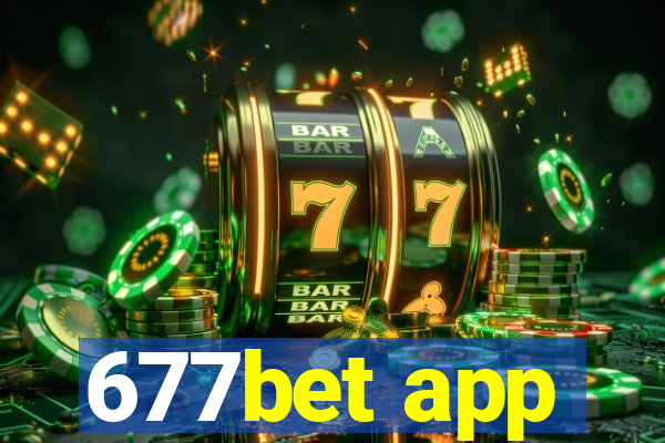 677bet app