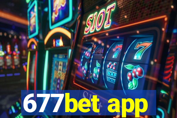 677bet app