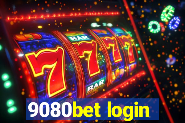 9080bet login