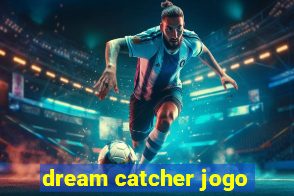 dream catcher jogo