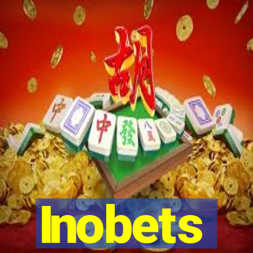 Inobets