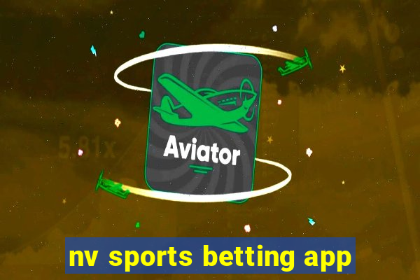 nv sports betting app