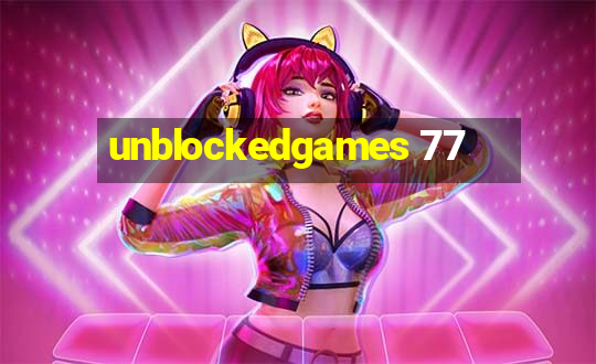 unblockedgames 77