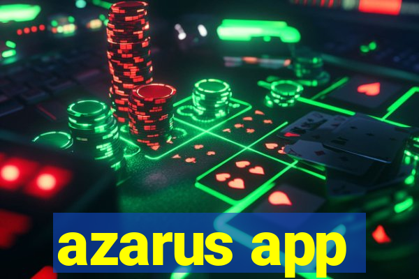 azarus app