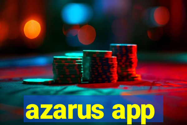 azarus app