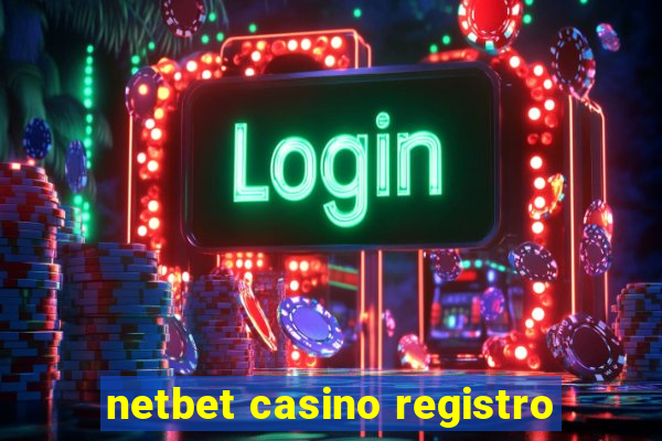 netbet casino registro