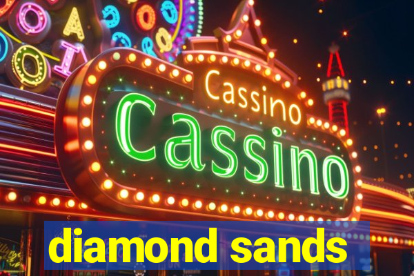 diamond sands