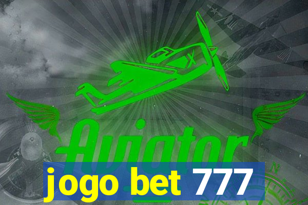 jogo bet 777