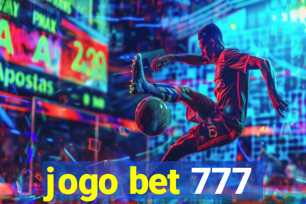 jogo bet 777