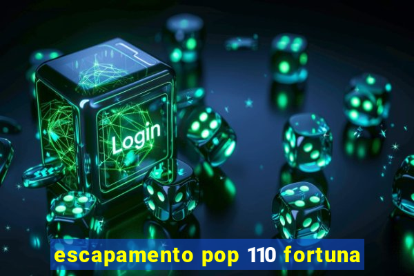 escapamento pop 110 fortuna