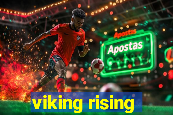 viking rising