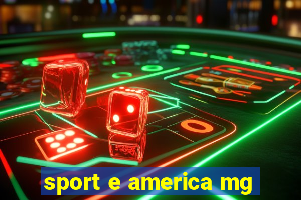 sport e america mg