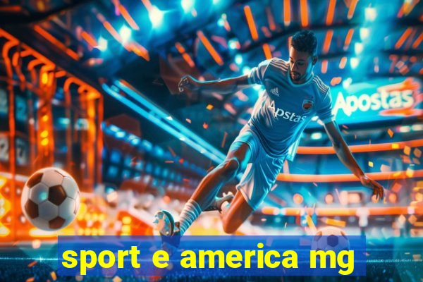 sport e america mg