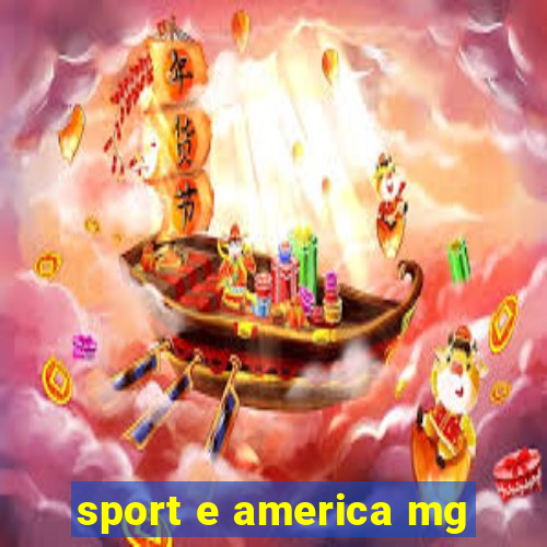 sport e america mg