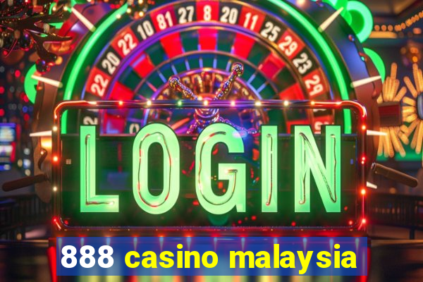 888 casino malaysia