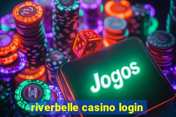 riverbelle casino login