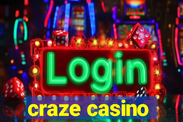 craze casino