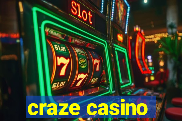 craze casino