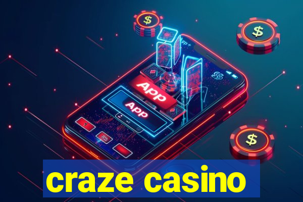 craze casino