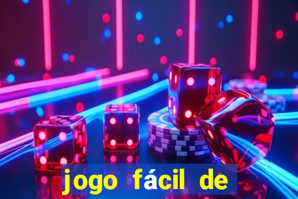 jogo fácil de ganhar dinheiro