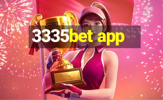 3335bet app