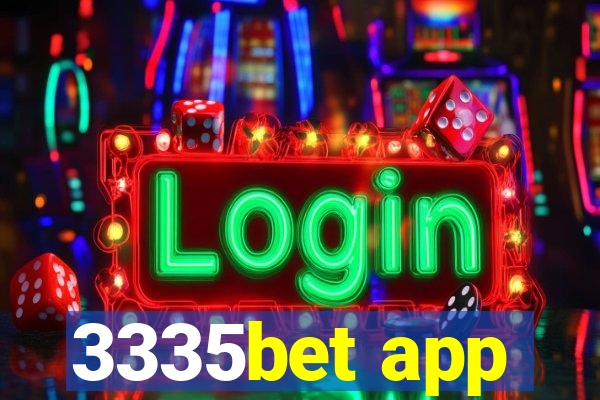 3335bet app