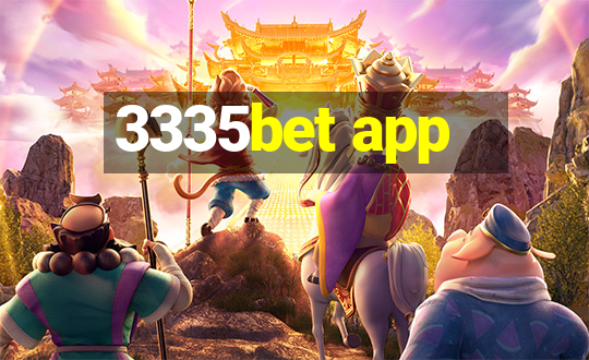 3335bet app