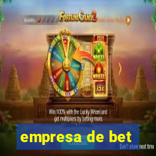 empresa de bet