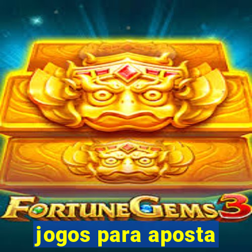 jogos para aposta