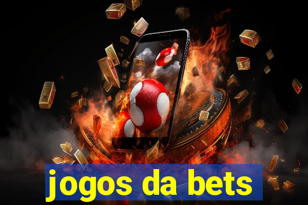 jogos da bets