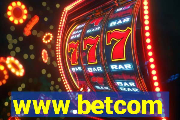 www.betcom