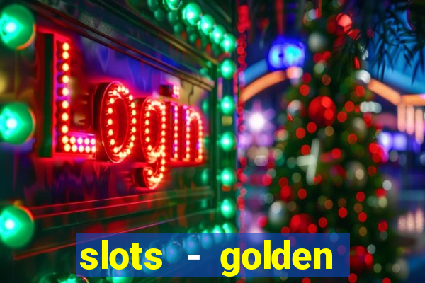 slots - golden spin casino