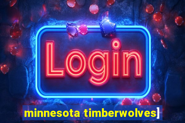 minnesota timberwolves]