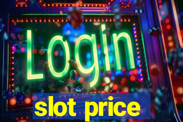 slot price