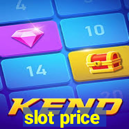 slot price