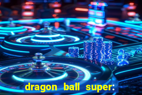 dragon ball super: super hero dublado download