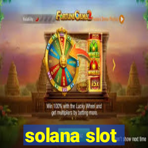 solana slot